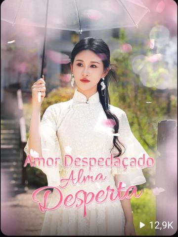 Amor Despedaçado: Alma Desperta
